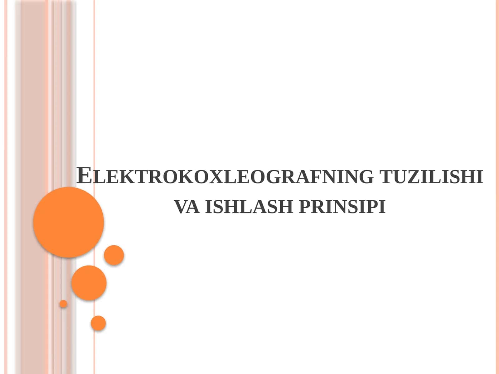 Elektrokoxleografning tuzilishi va ishlash prinsipi
