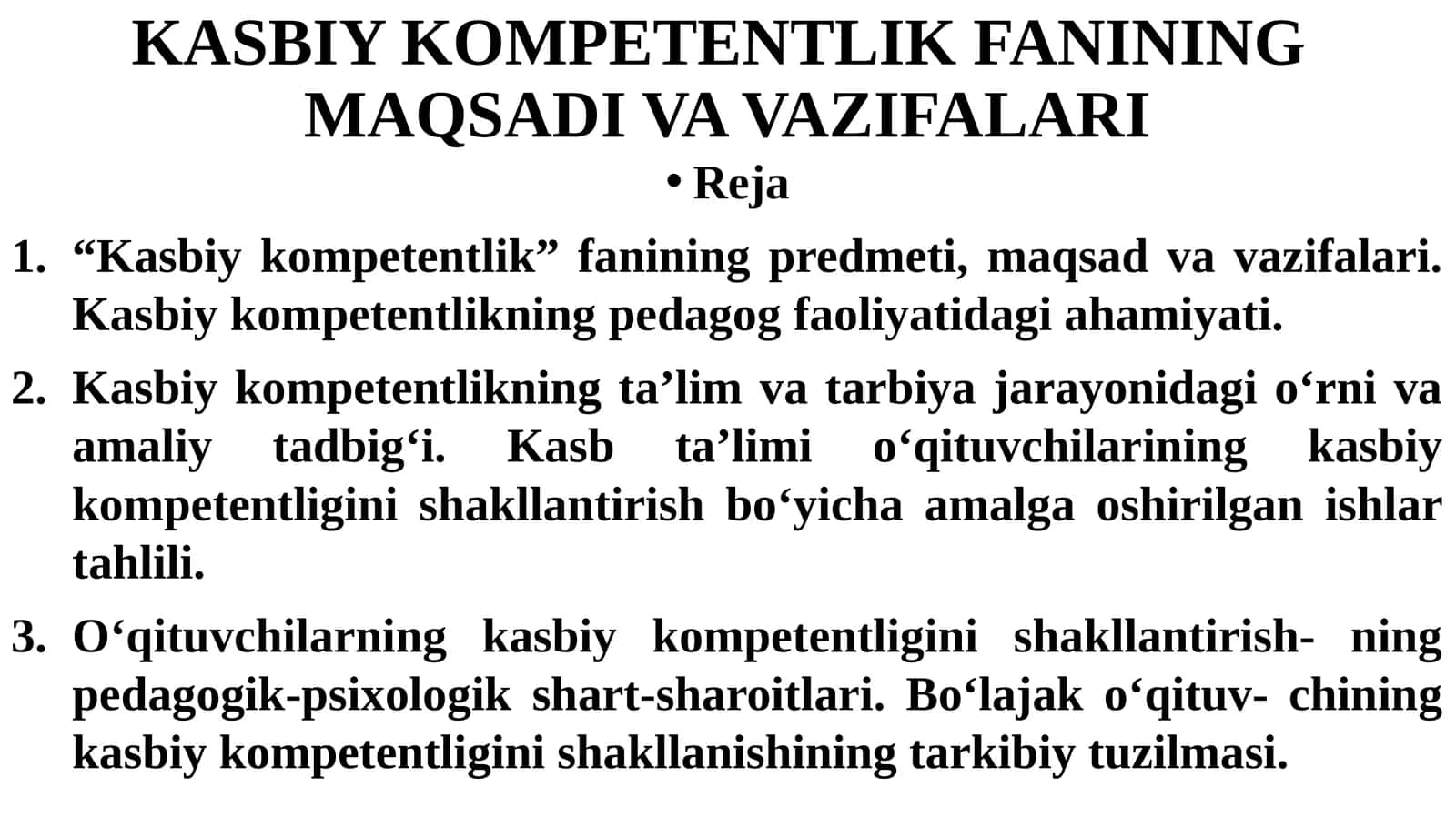 KASBIY KOMPETENTLIK FANINING MAQSADI VA VAZIFALARI