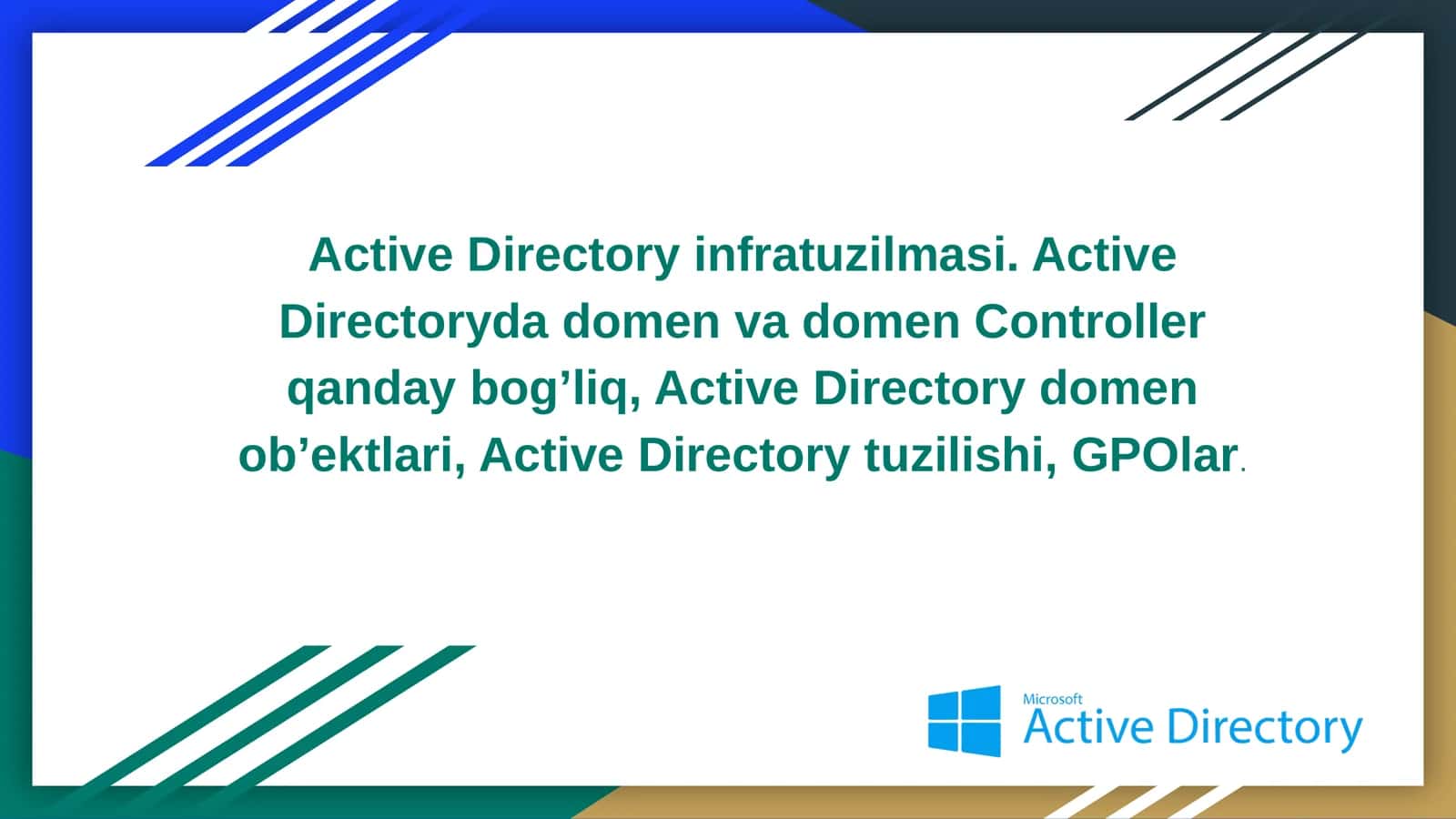 Active Directory infratuzilmasi