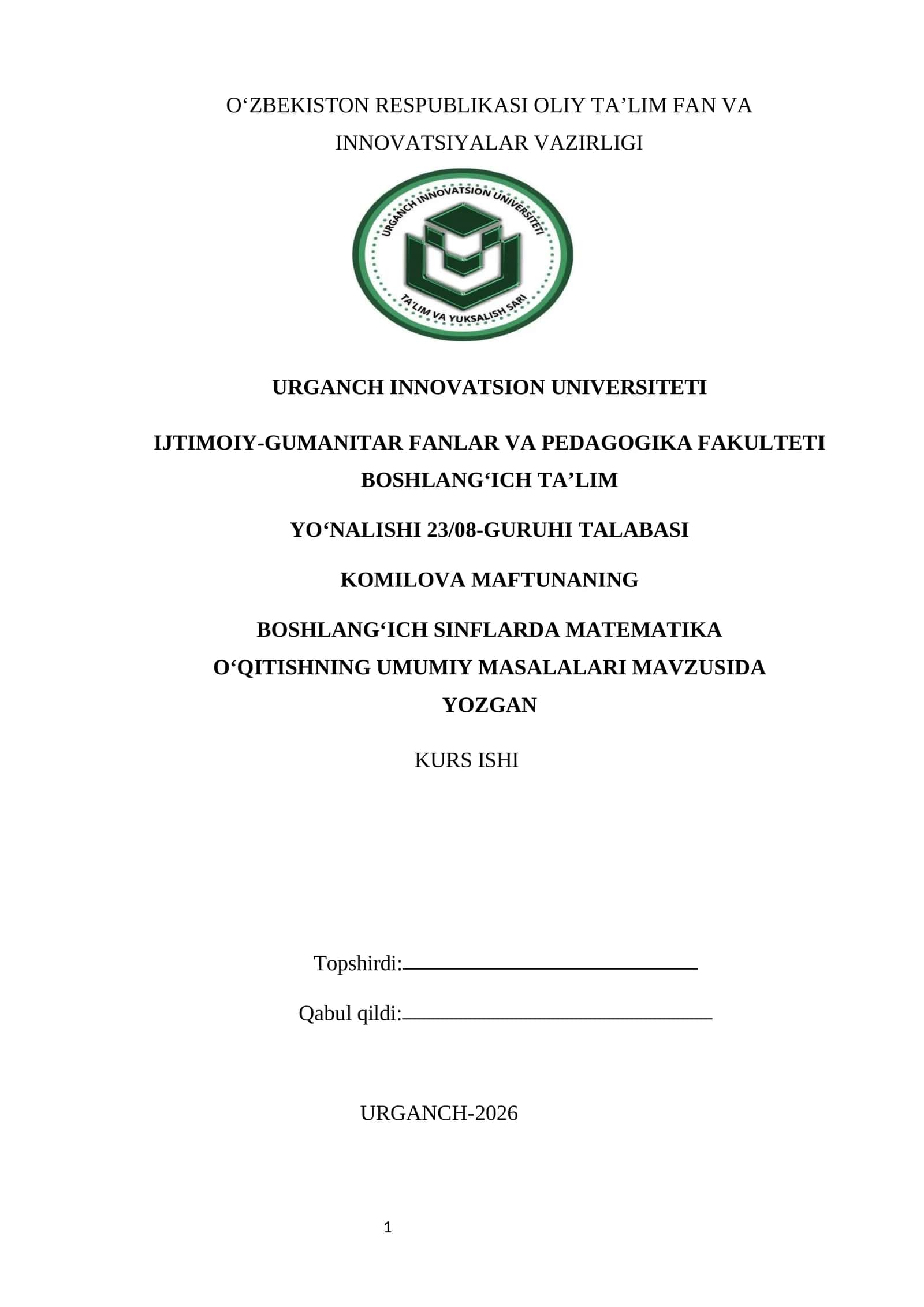 BOSHLANG‘ICH SINFLARDA MATEMATIKA O‘QITISHNING UMUMIY MASALALARI