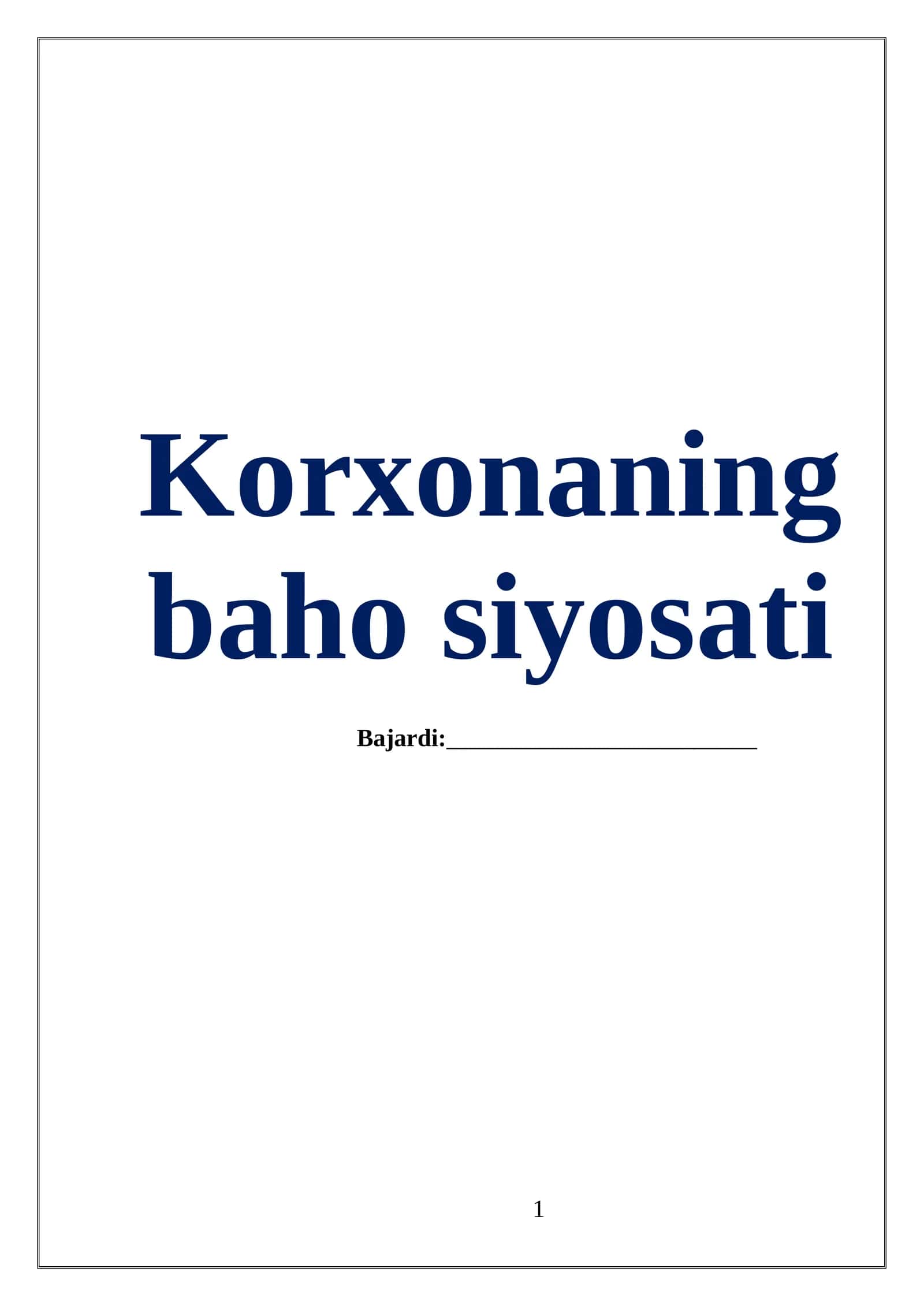 Korxonaning baho siyosati