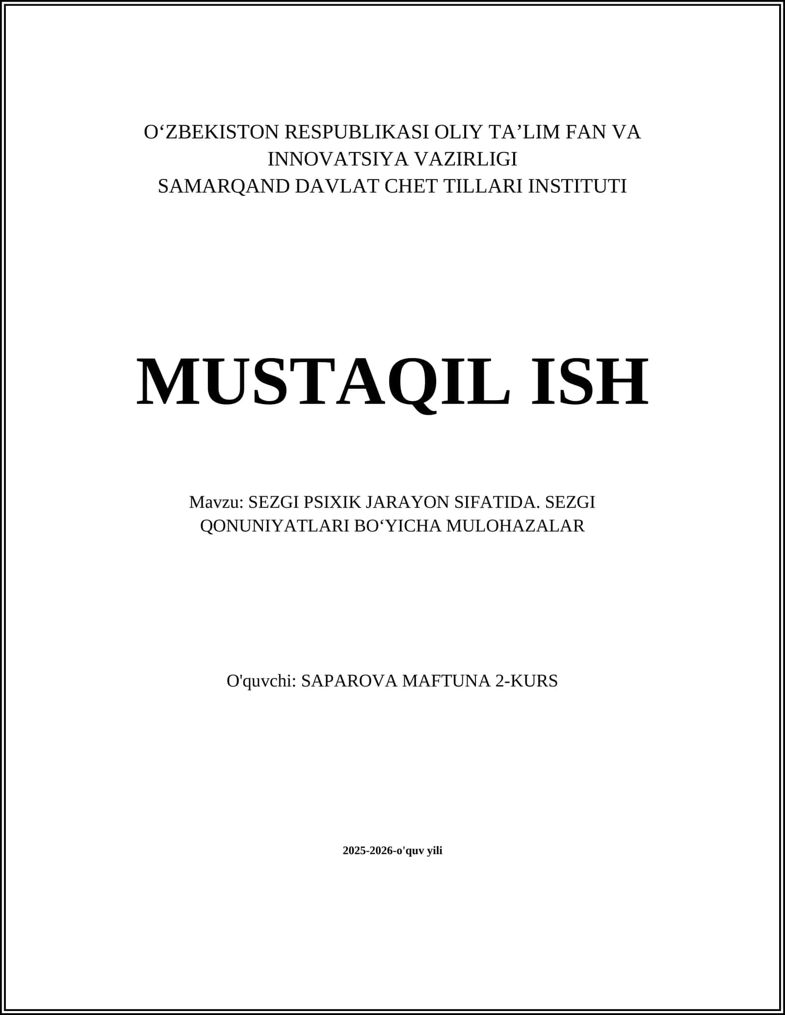 SEZGI PSIXIK JARAYON SIFATIDA. SEZGI QONUNIYATLARI BO'YICHA MULOHAZALAR