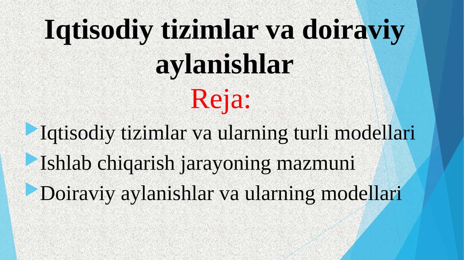 Iqtisodiy tizimlar va doiraviy aylanishlar