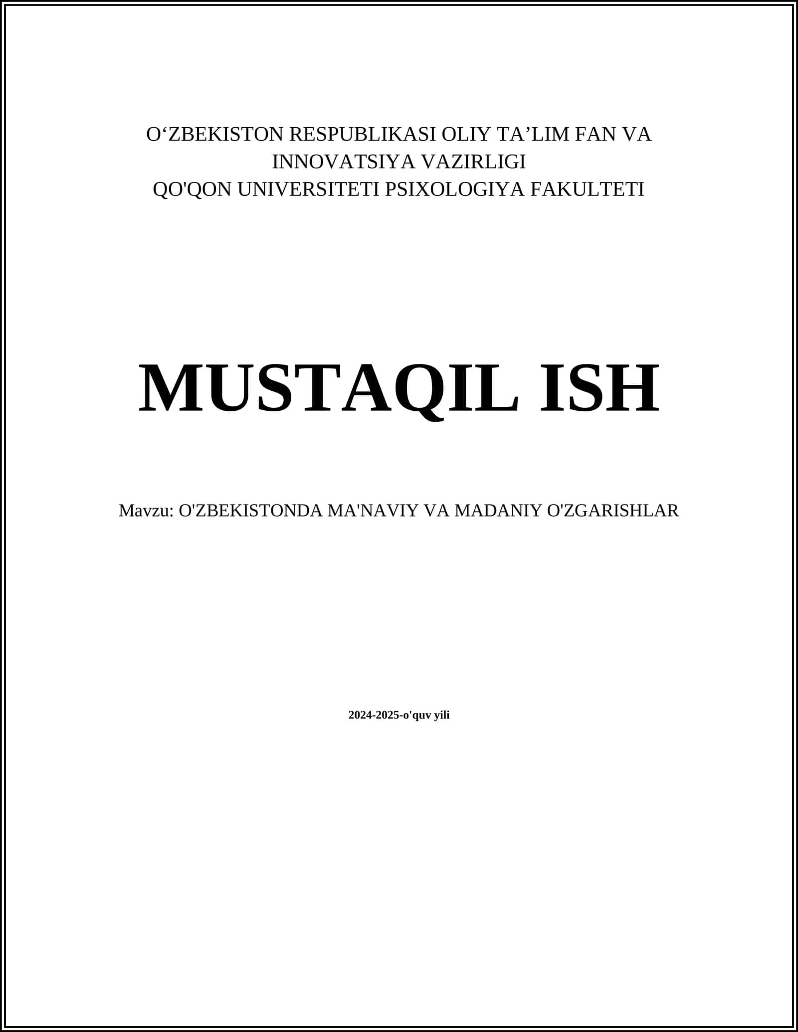 O'ZBEKISTONDA MA'NAVIY VA MADANIY O'ZGARISHLAR