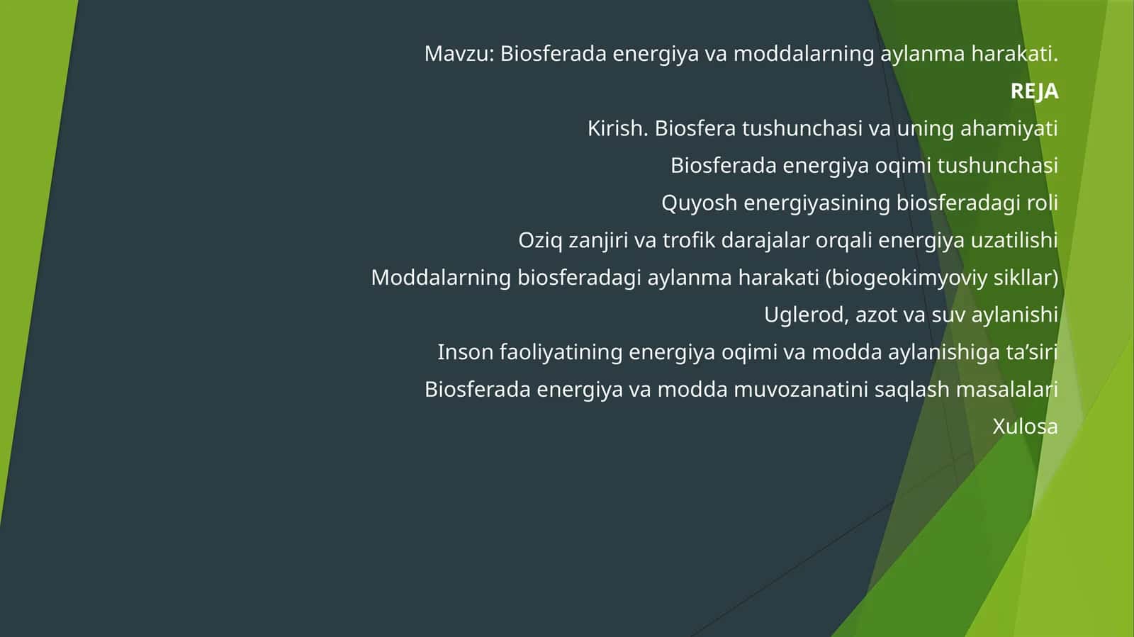 Biosferada energiya va moddalarning aylanma harakati