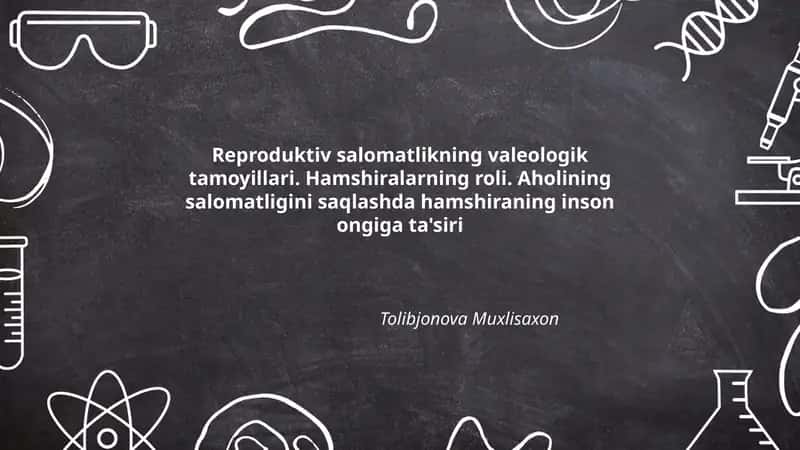 Reproduktiv salomatlikning valeologik tamoyillari