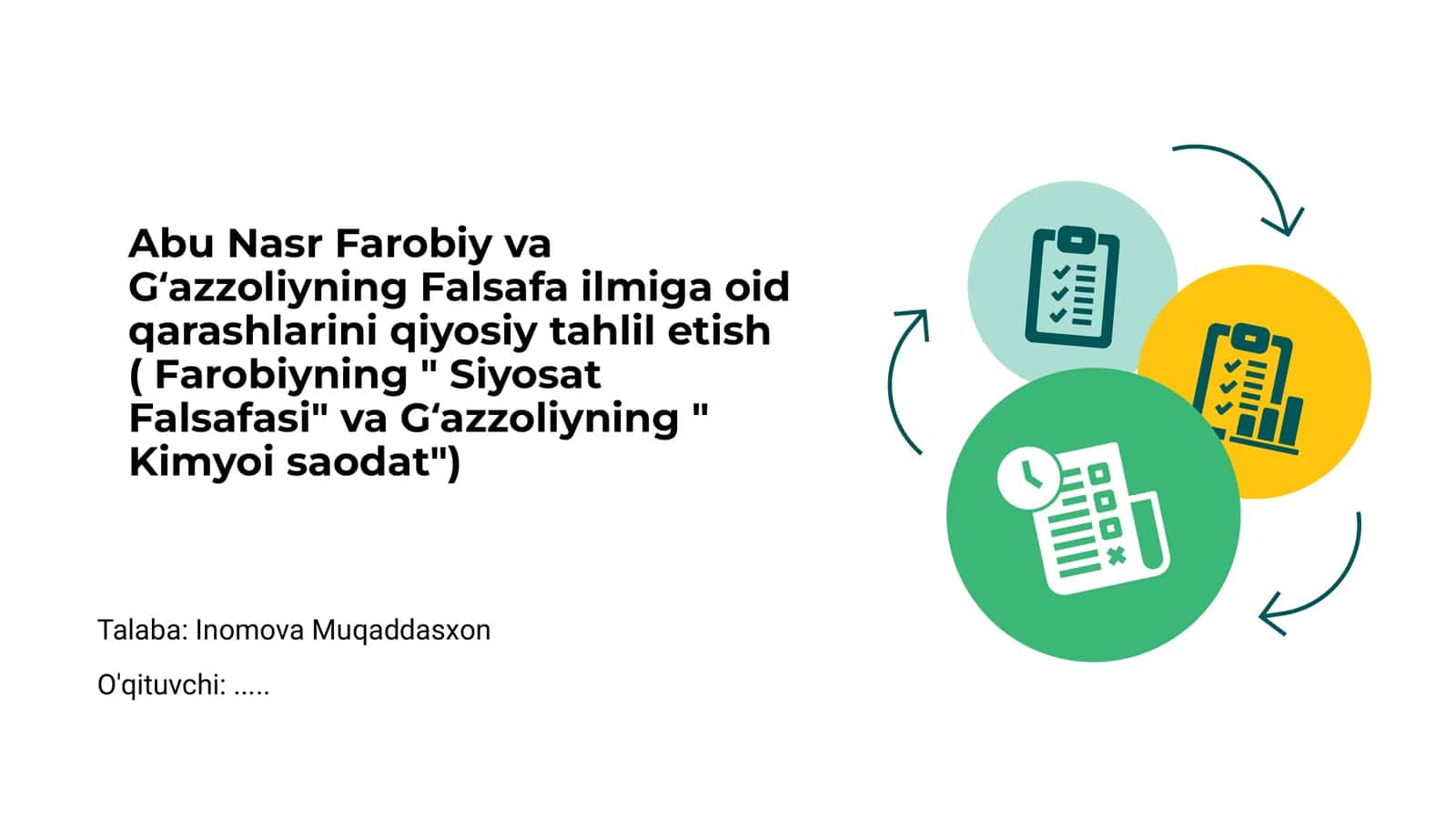 Abu Nasr Farobiy va Gʻazzoliyning Falsafa ilmiga oid qarashlarini qiyosiy tahlil etish