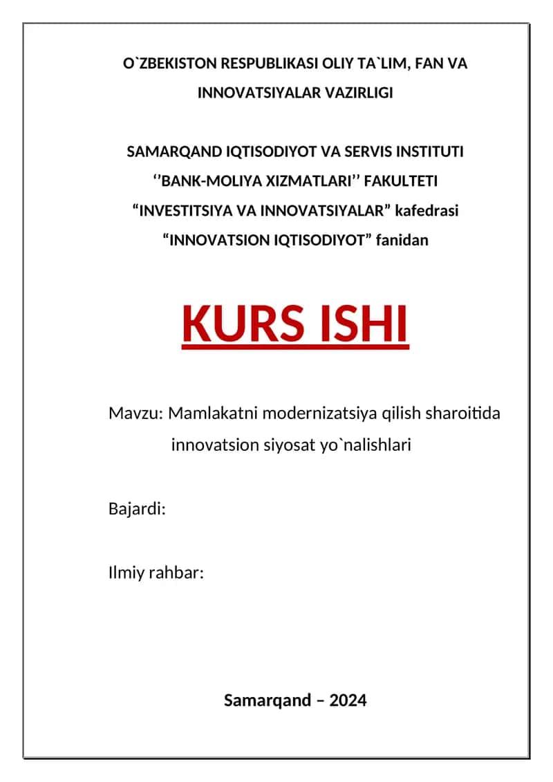 Mamlakatni modernizatsiya qilish sharoitida innovatsion siyosat yo`nalishlari