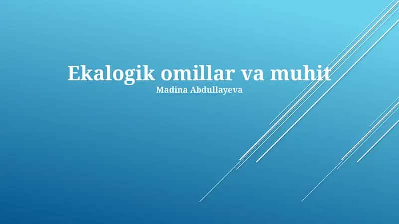 Ekalogik omillar va muhit