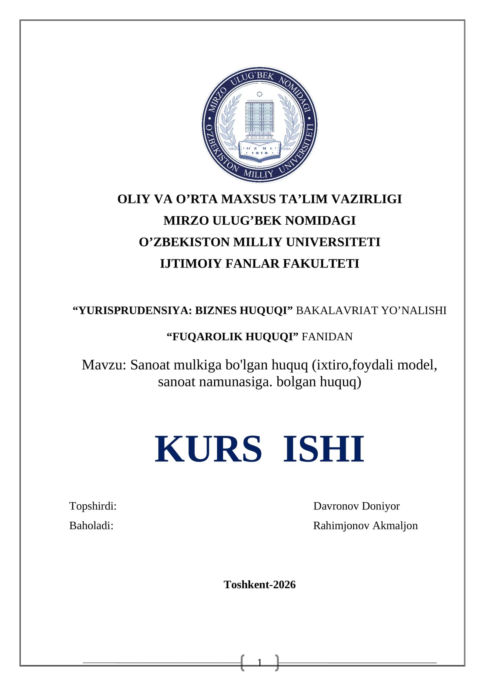 Sanoat mulkiga bo'lgan huquq (ixtiro,foydali model, sanoat namunasiga. bolgan huquq)