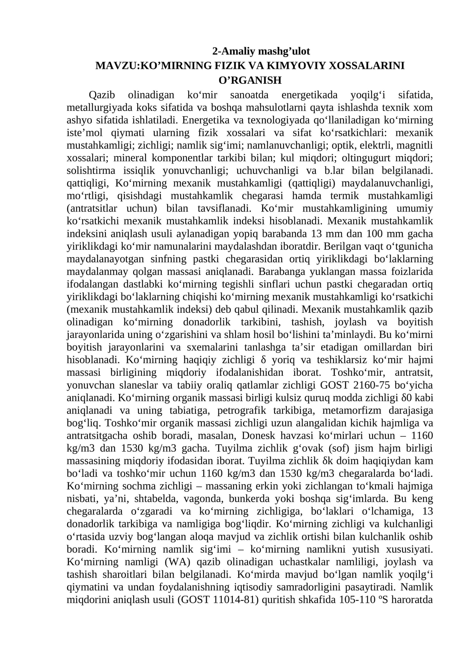 KO’MIRNING FIZIK VA KIMYOVIY XOSSALARINI O’RGANISH