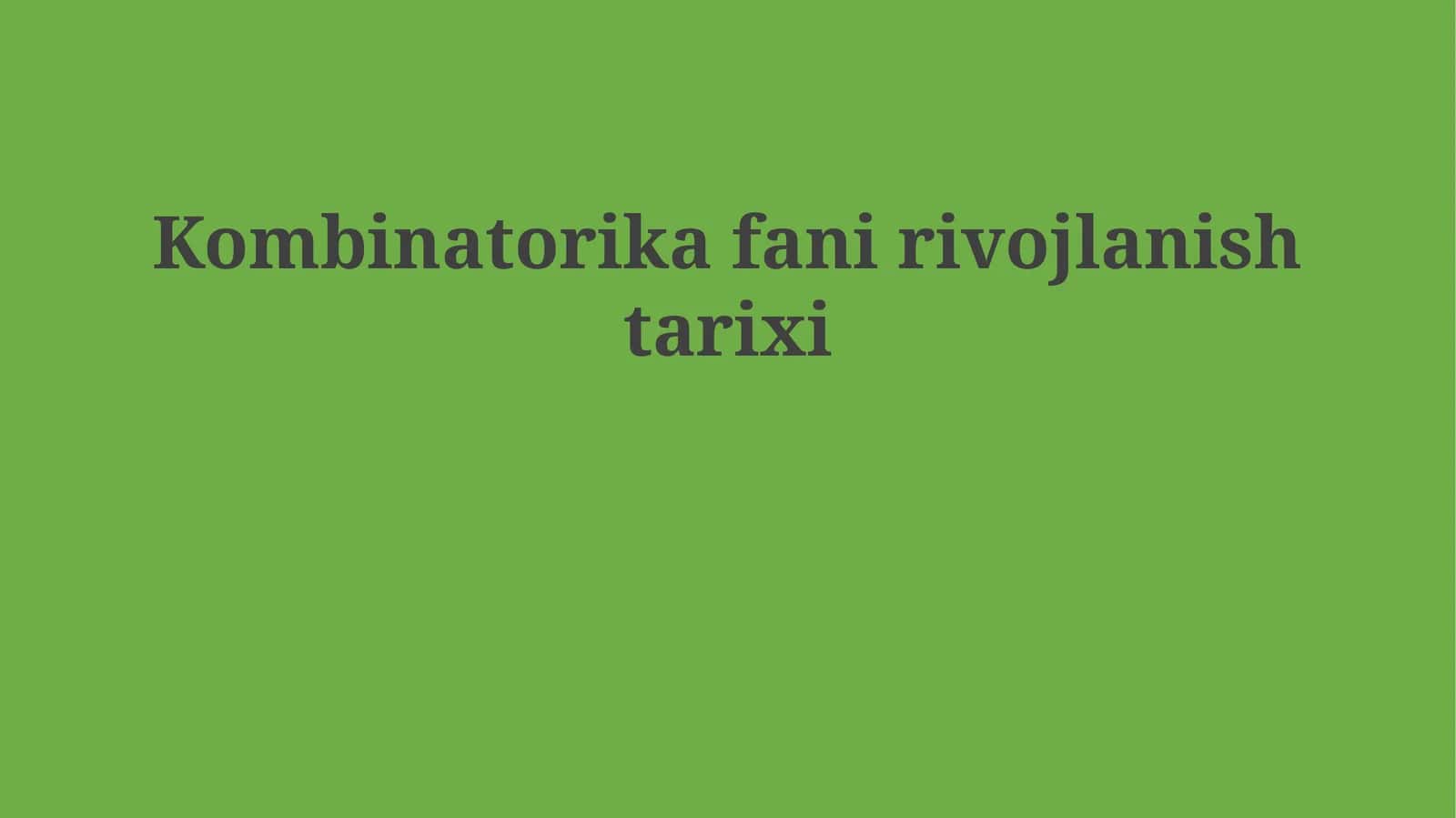 Kombinatorika fani rivojlanish tarixi