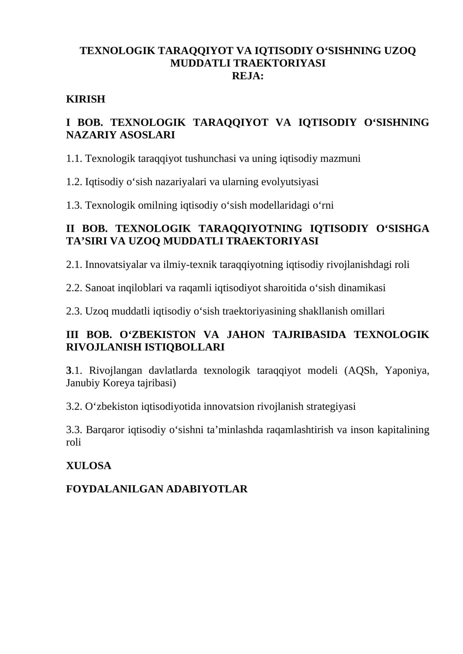 Texnologik taraqqiyot va iqtisodiy o‘sishning uzoq muddatli traektoriyasi