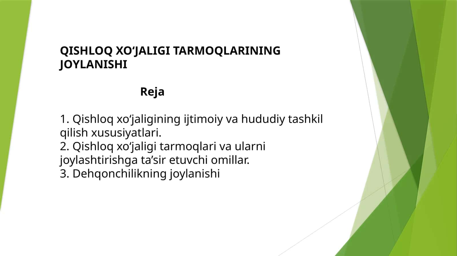 QISHLOQ XO‘JALIGI TARMOQLARINING JOYLANISHI
