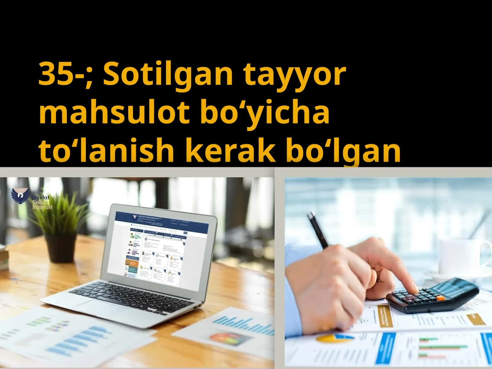 Sotilgan tayyor mahsulot bo‘yicha to‘lanish kerak bo‘lgan QQSni aniqlash