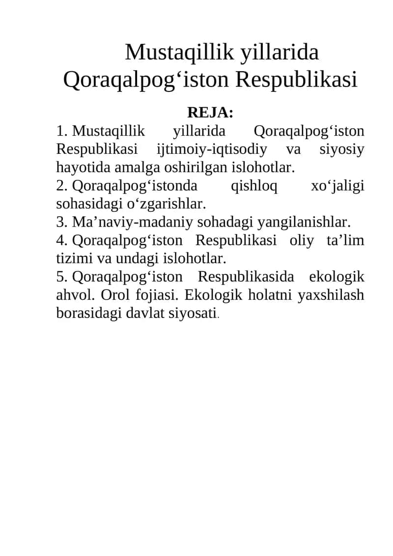 Mustaqillik yillarida Qoraqalpog‘iston Respublikasi