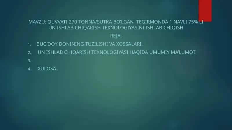 Quvvati 270 tonna/sutka bo’lgan tegirmonda 1 navli 75% li un ishlab chiqarish texnologiyasini ishlab chiqish
