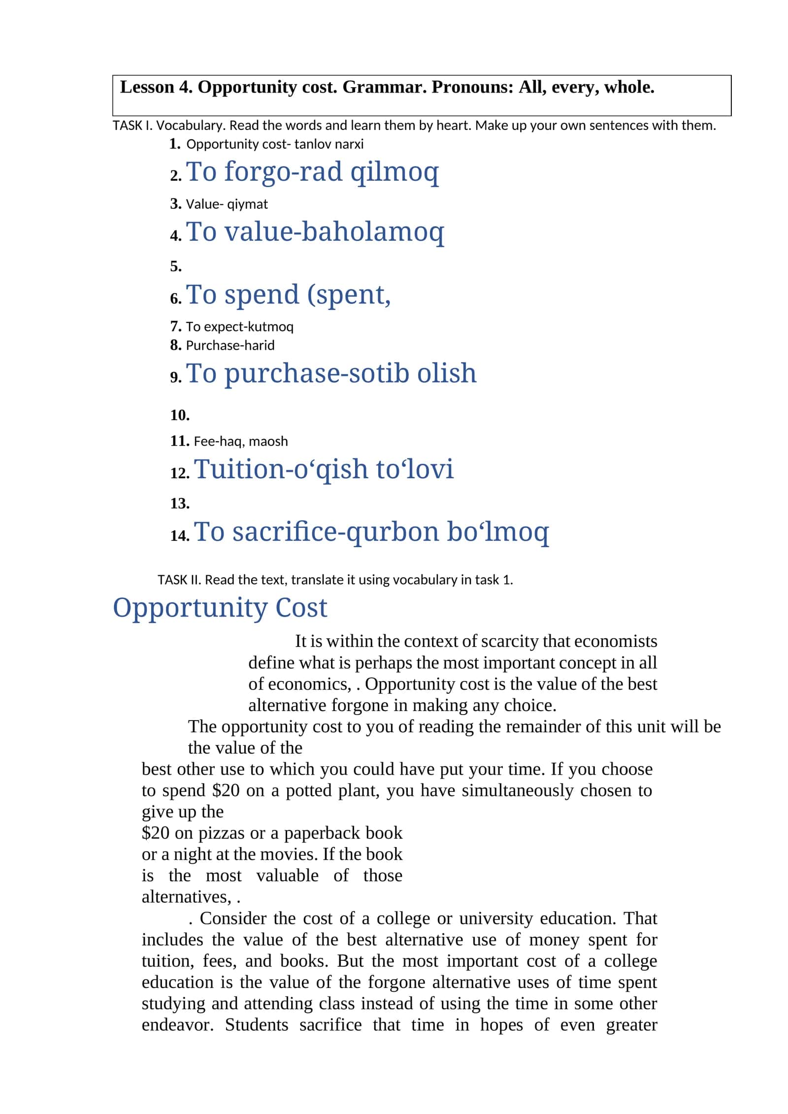 Mavzu 4. Tanlov narxi. Talkum. Pronouns: All, every, whole