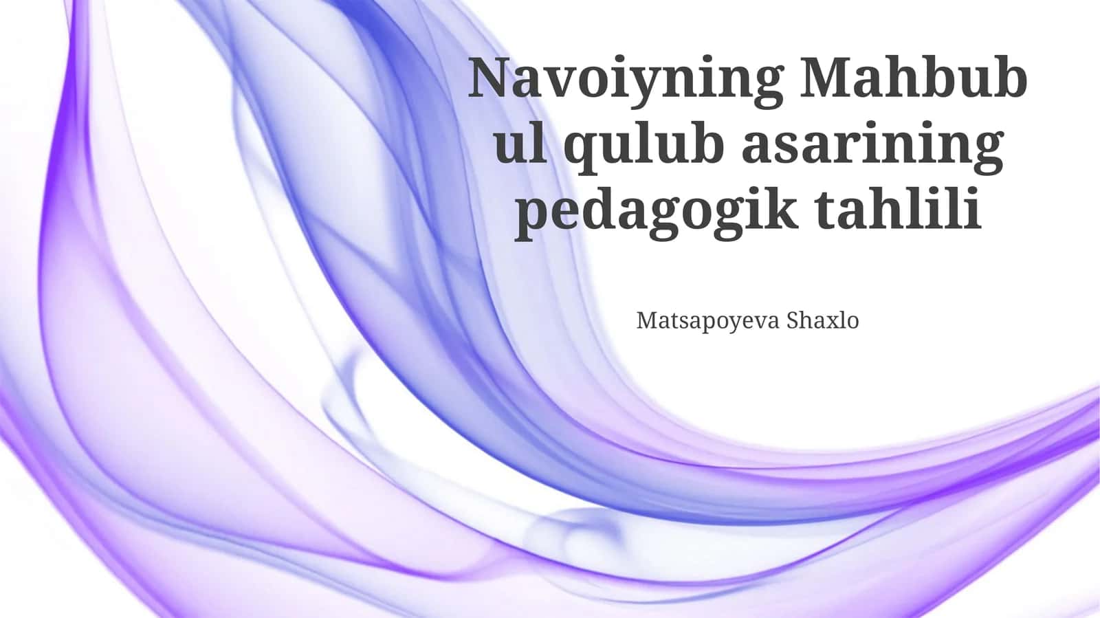 Navoiyning Mahbub ul qulub asarining pedagogik tahlili