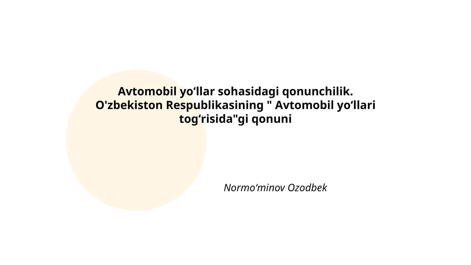 Avtomobil yoʻllar sohasidagi qonunchilik