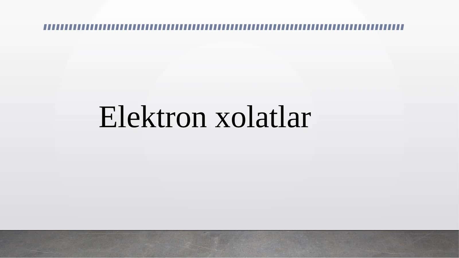 Elektron xolatlar