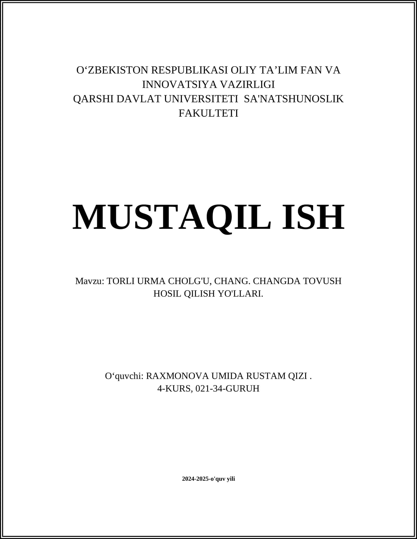 TORLI URMA CHOLG'U, CHANG. CHANGDA TOVUSH HOSIL QILISH YO'LLARI