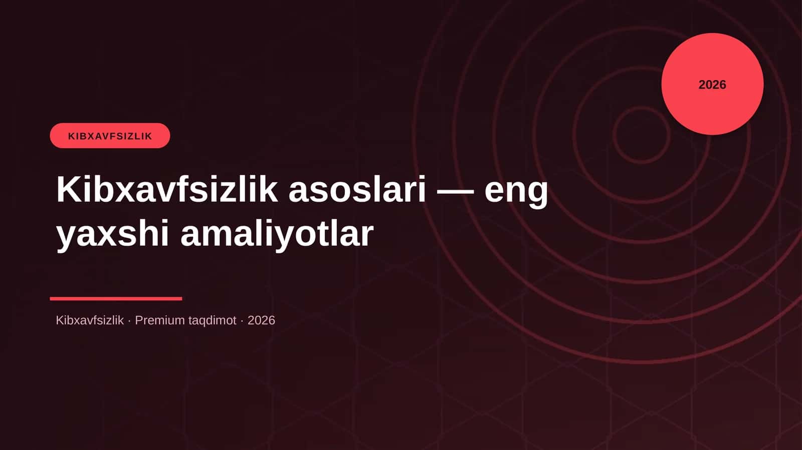 Kibxavfsizlik asoslari