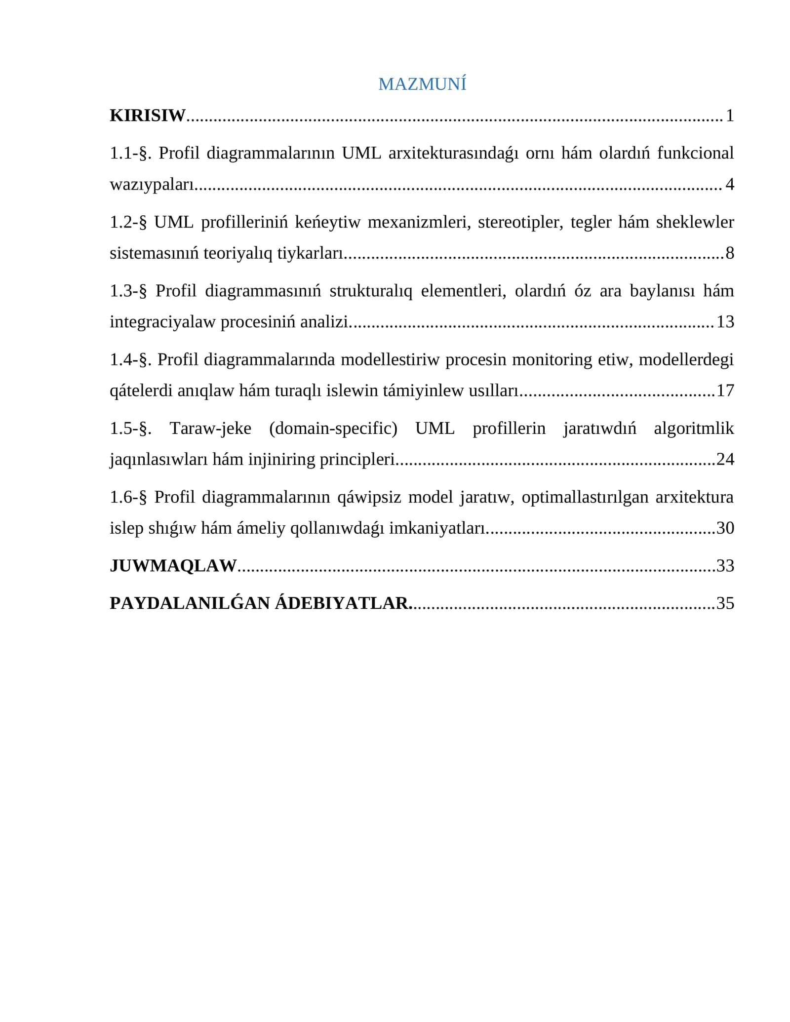 Profil diagrammalarının UML arxitekturasındaǵı ornı hám olardıń funkcional wazıypaları