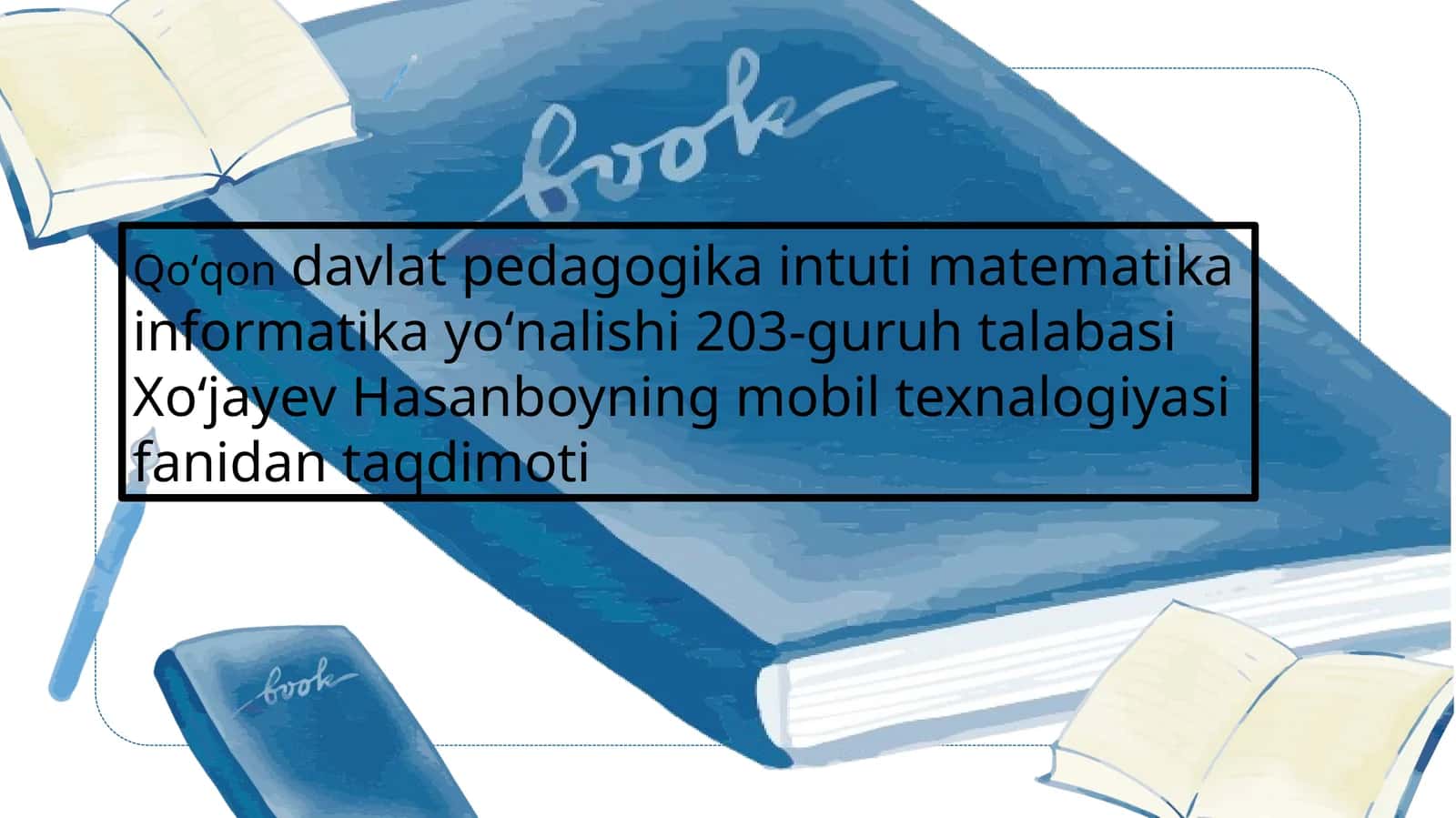 mobil texnalogiyasi fanidan taqdimoti