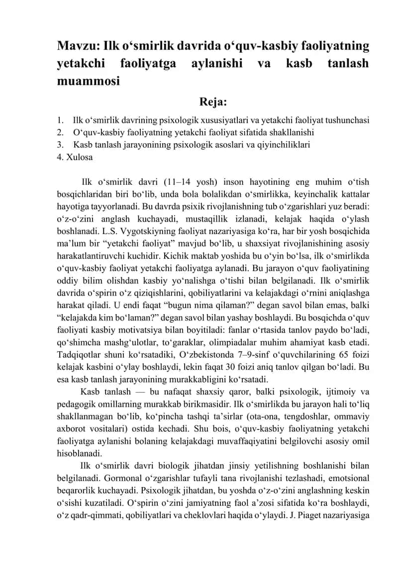 Ilk o‘spirinlik davrida o‘quv-kasbiy faoliyatning yetakchi faoliyatga aylanishi va kasb tanlash