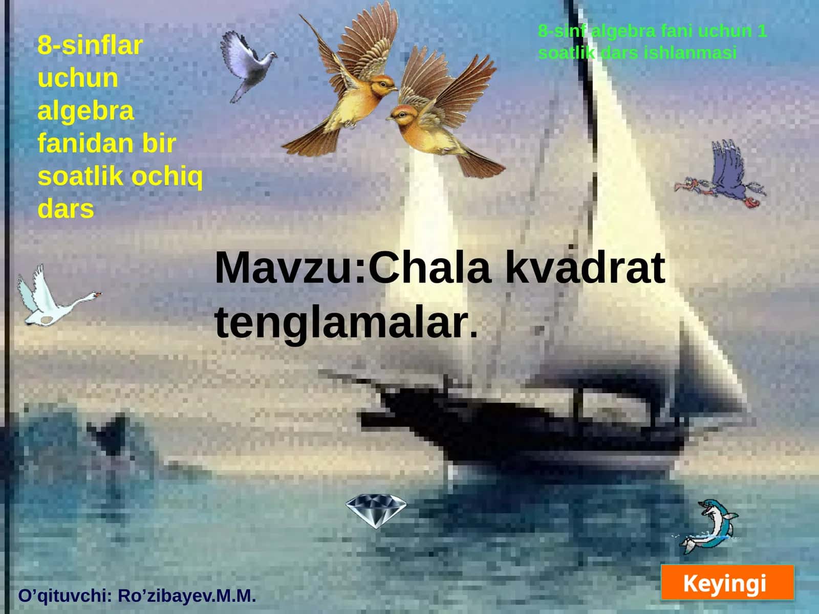 8-sinflar uchun Algebra fanidan 1-soatlik dars ishlanmasi