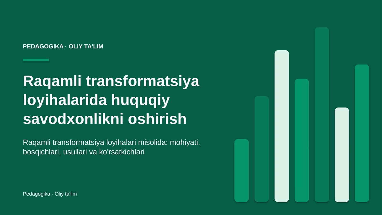 raqamli transformatsiya loyihalarida huquqiy savodxonlikni oshirish 4877