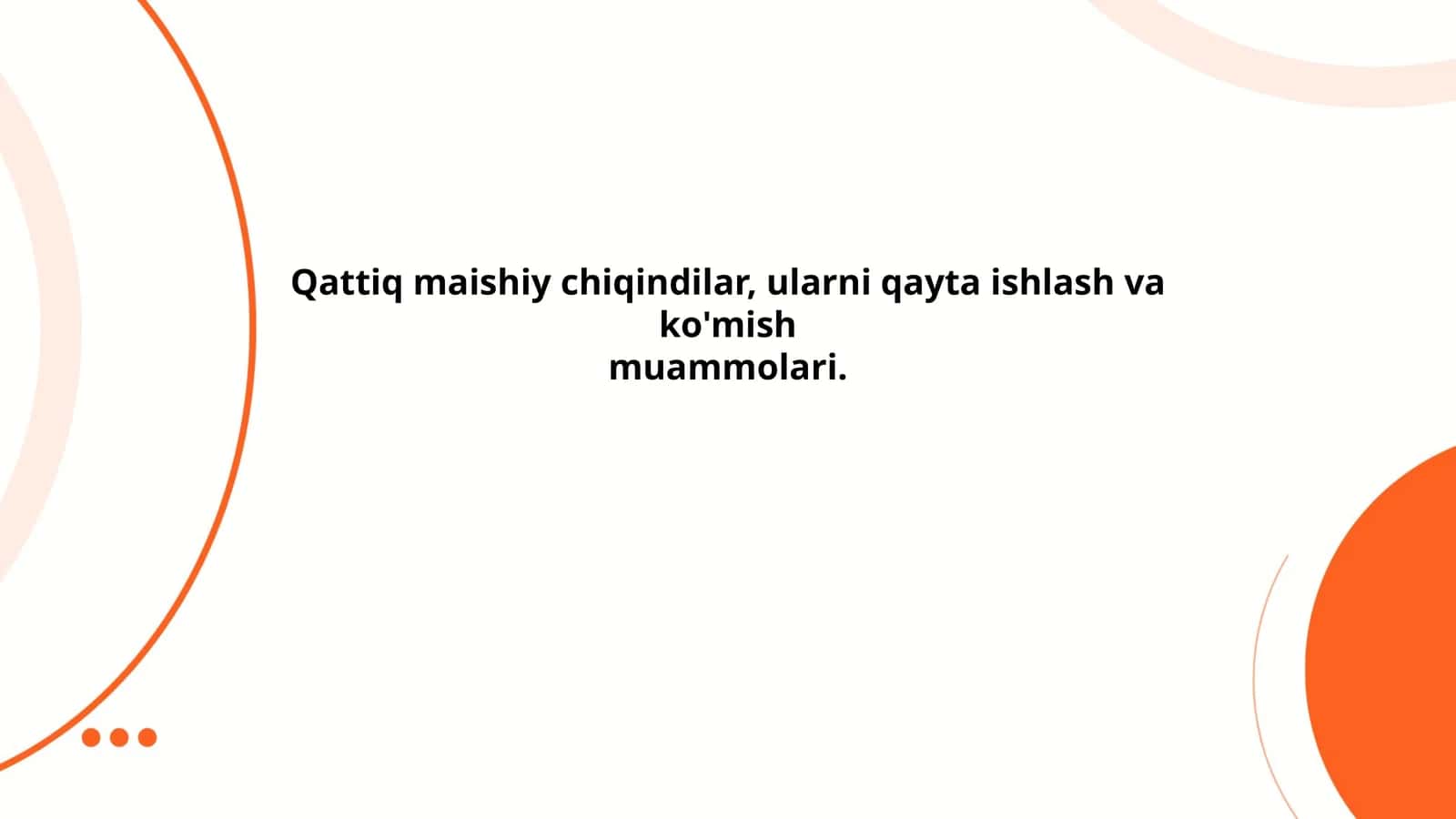 Qattiq maishiy chiqindilarni boshqarish strategiyalari