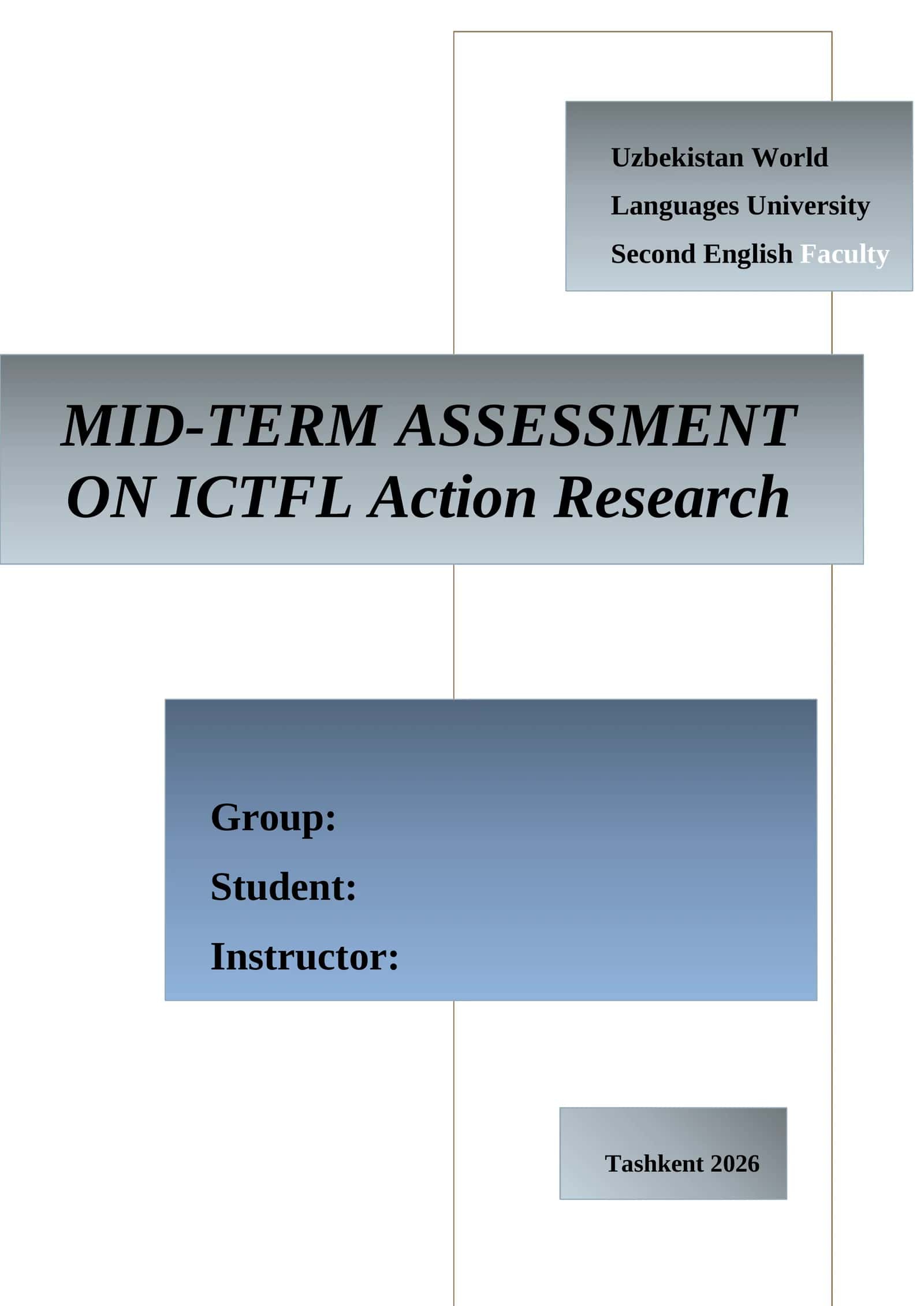 Chet tillarini oʻqitishning integrallashgan kursi fanidam mid-term action research