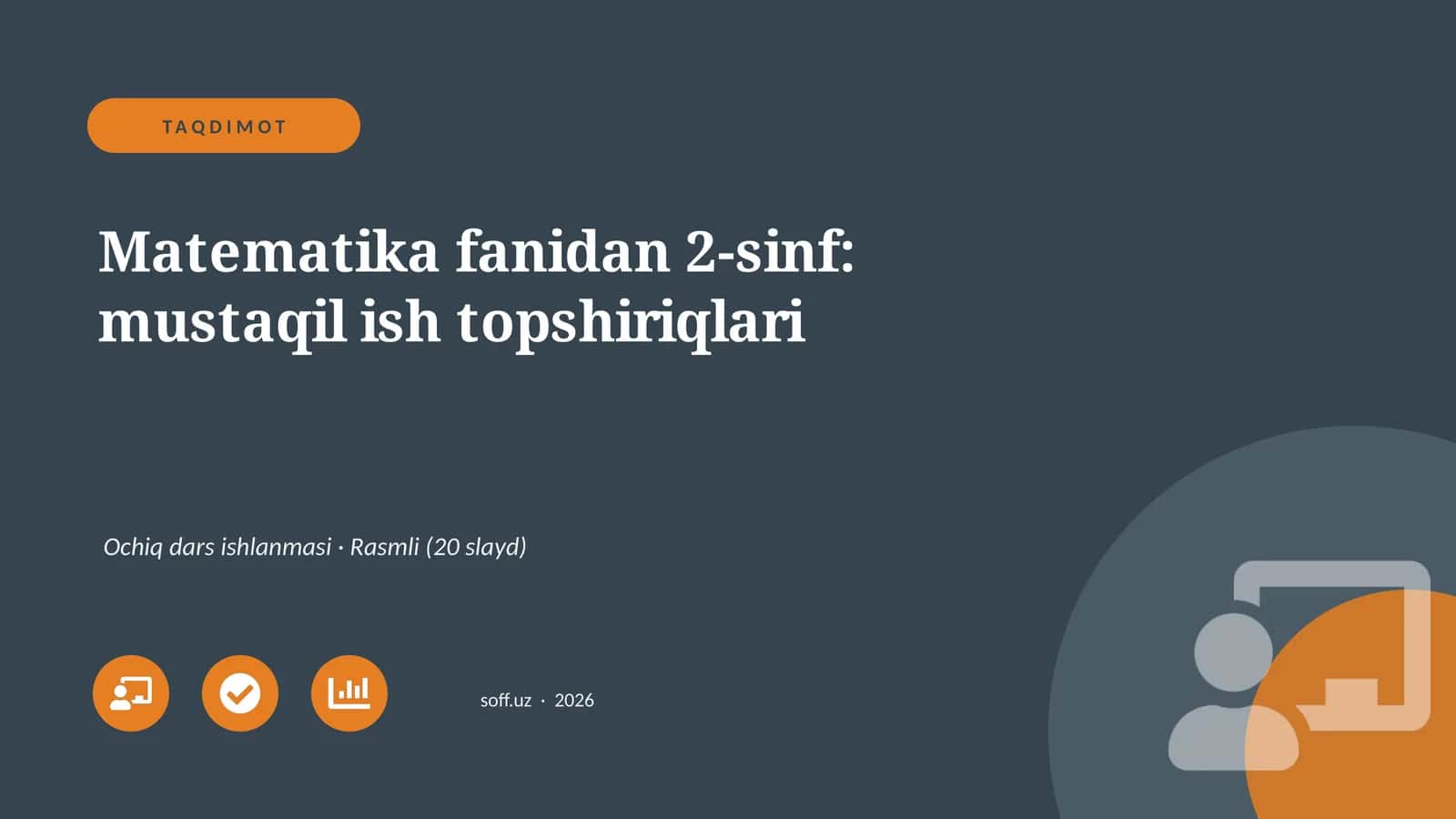 Matematika fanidan 2-sinf: mustaqil ish topshiriqlari