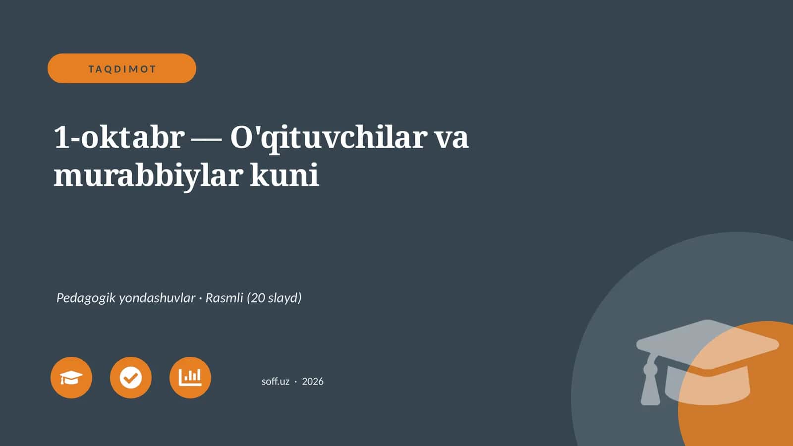 1-oktabr — O'qituvchilar va murabbiylar kuni