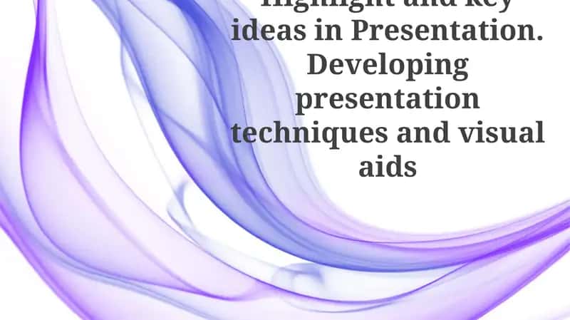 Presentation Techniques and Visual Aids