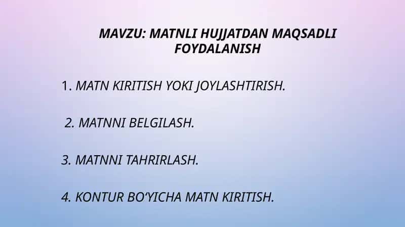 MATNLI HUJJATDAN MAQSADLI FOYDALANISH