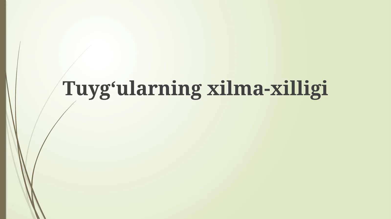 His-tuyg'ularningxilma-xilligi