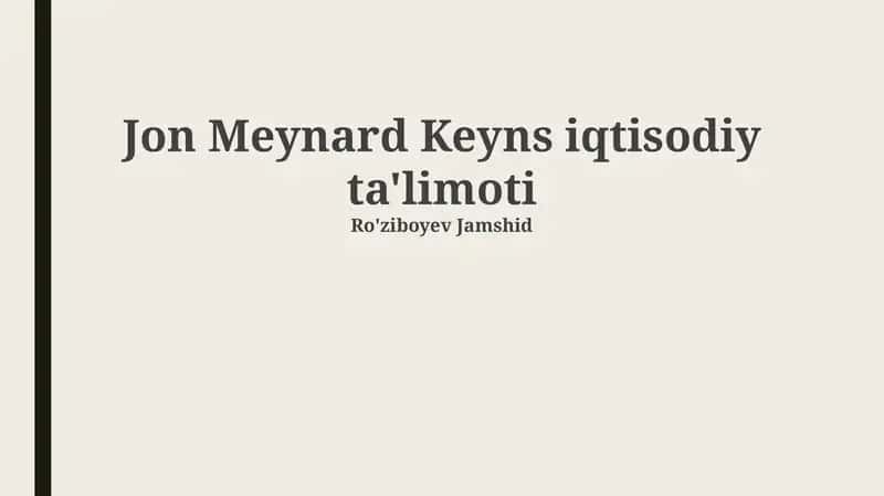 Jon Meynard Keyns iqtisodiy ta'limoti