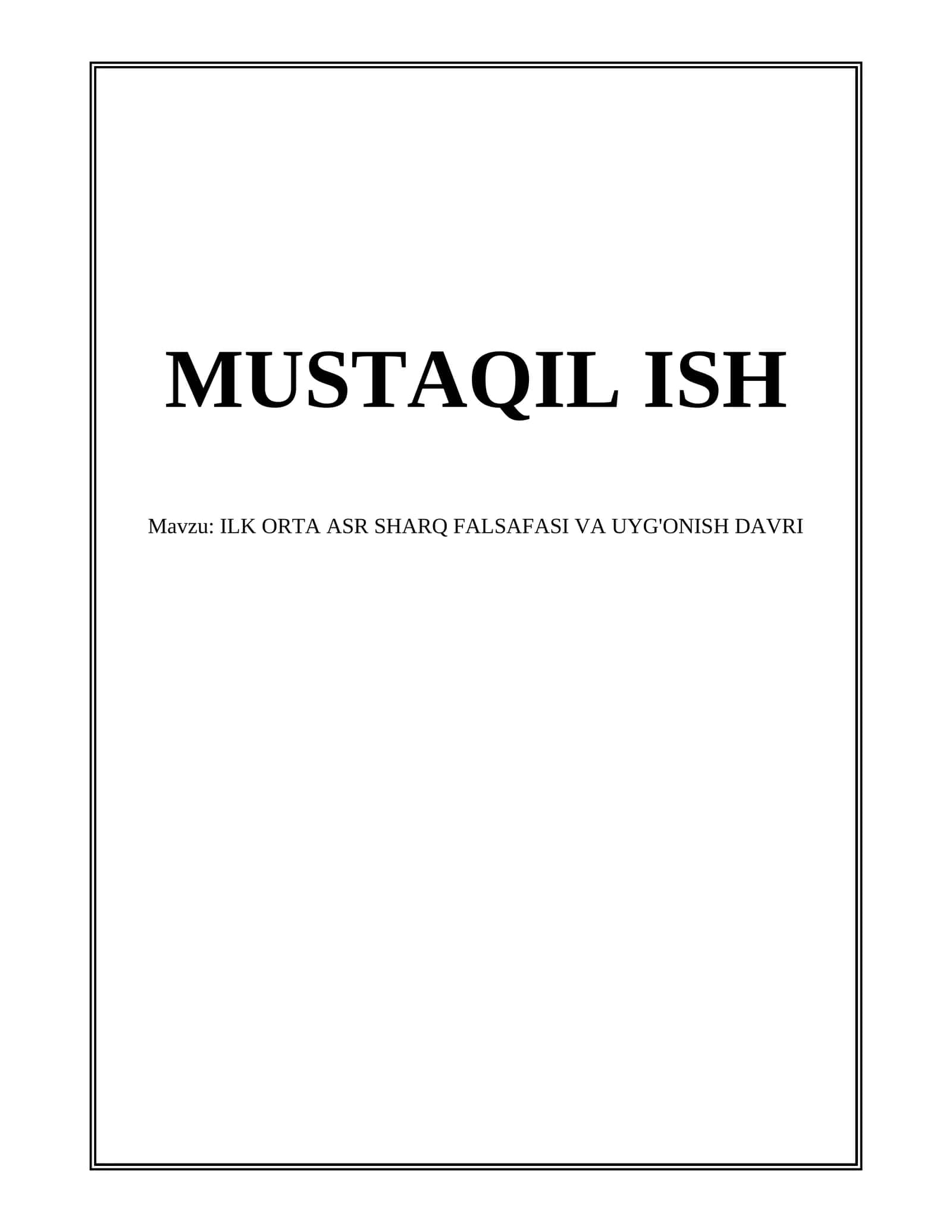 ILK ORTA ASR SHARQ FALSAFASI VA UYG'ONISH DAVRI