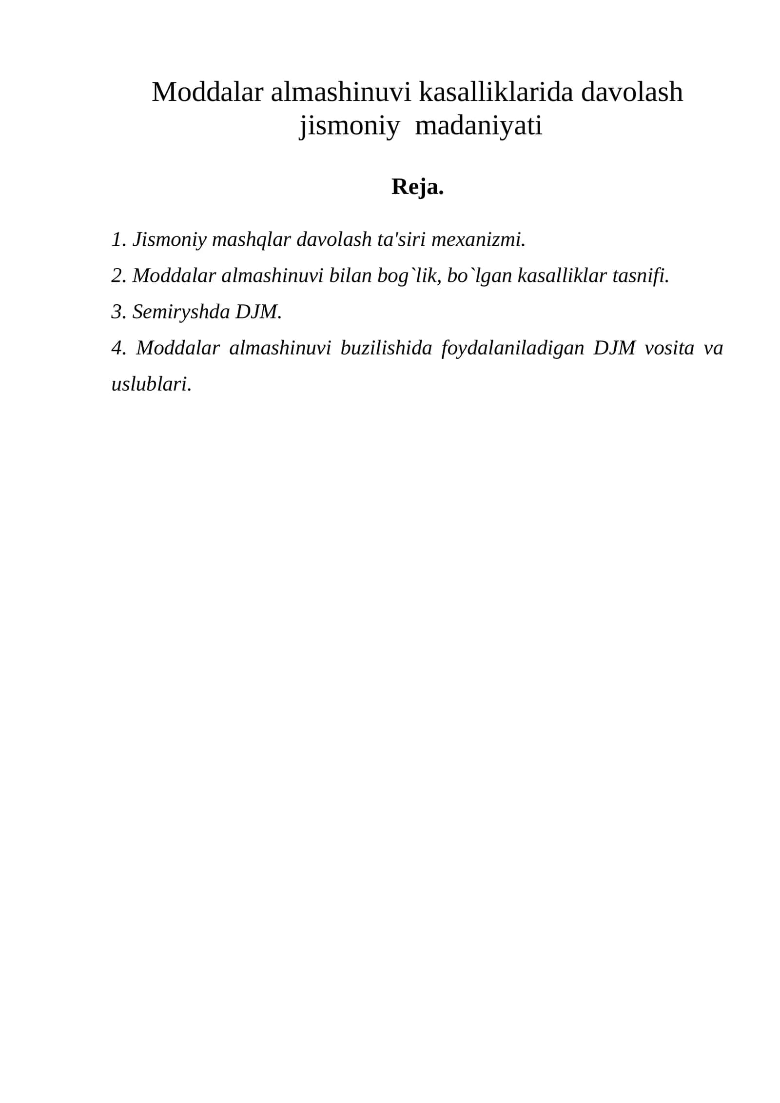 Moddalar almashinuvi kasalliklarida davolash jismoniy madaniyati