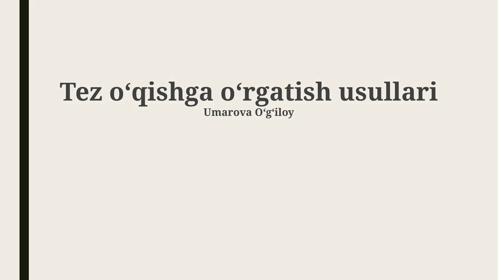 Tez oʻqishga oʻrgatish usullari