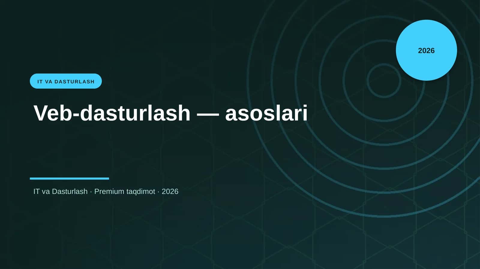 Veb-dasturlash — asoslari