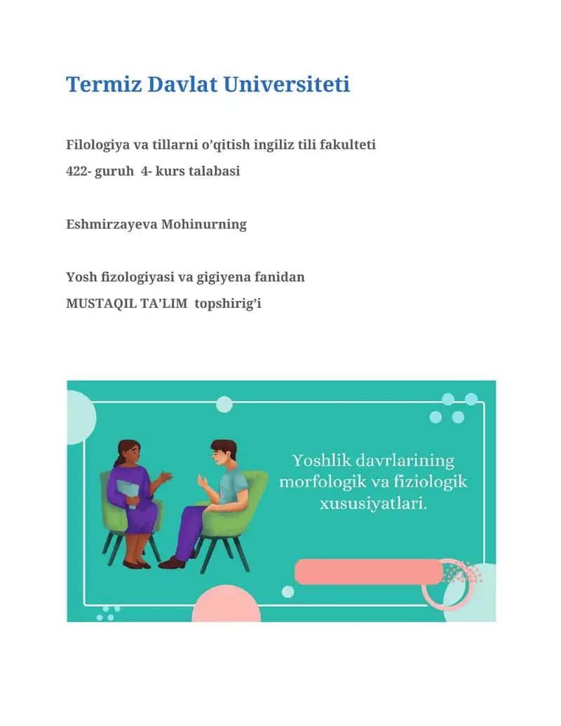 Yosh fizologiyasi va gigiyena fanidan MUSTAQIL TA’LIM