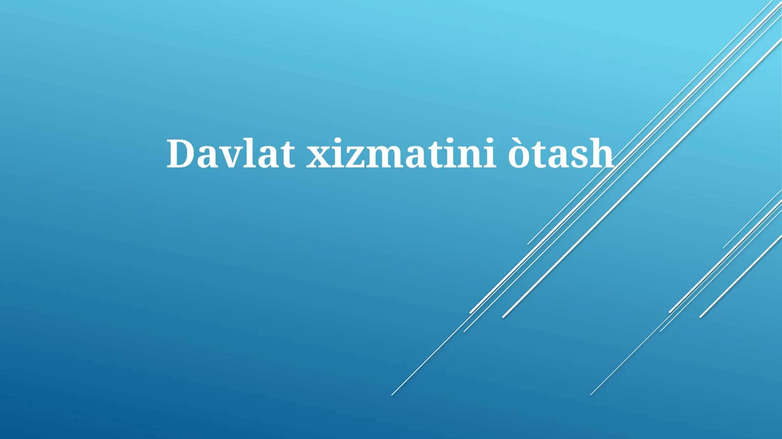 Davlatxizmatiniòtash