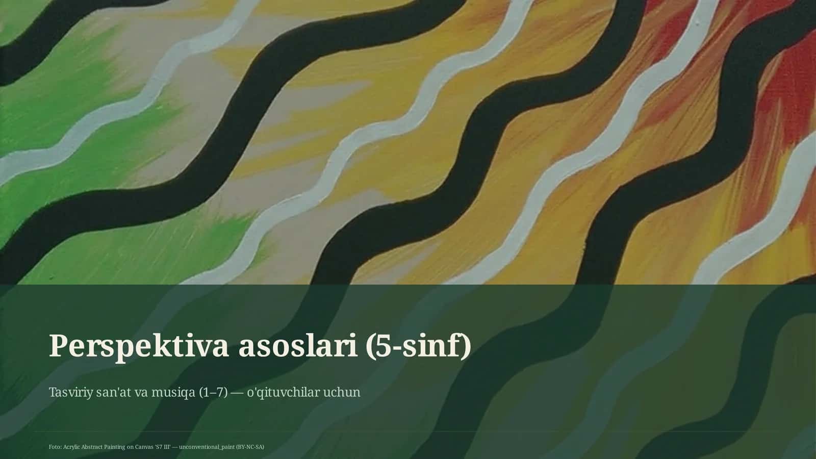 Tasviriy san'at va musiqa (1-7)