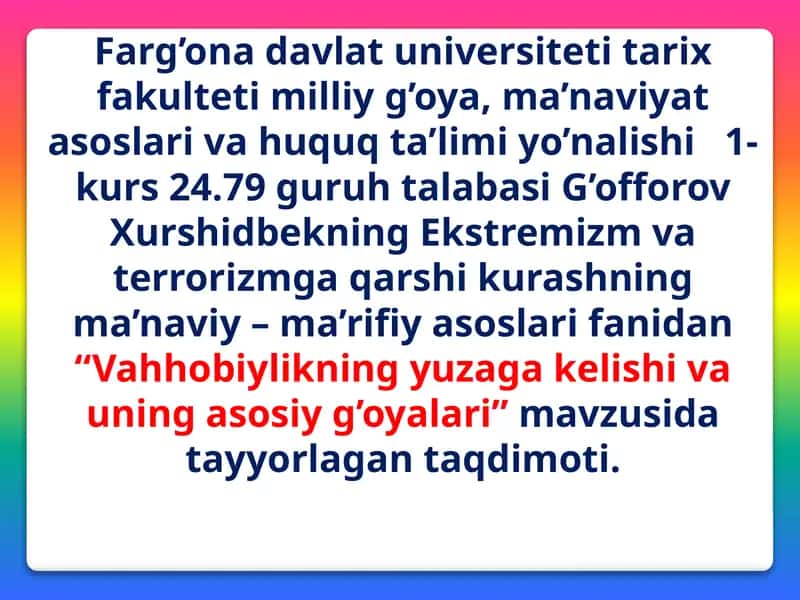 Vahhobiylikning yuzaga kelishi va uning asosiy g'oyalari
