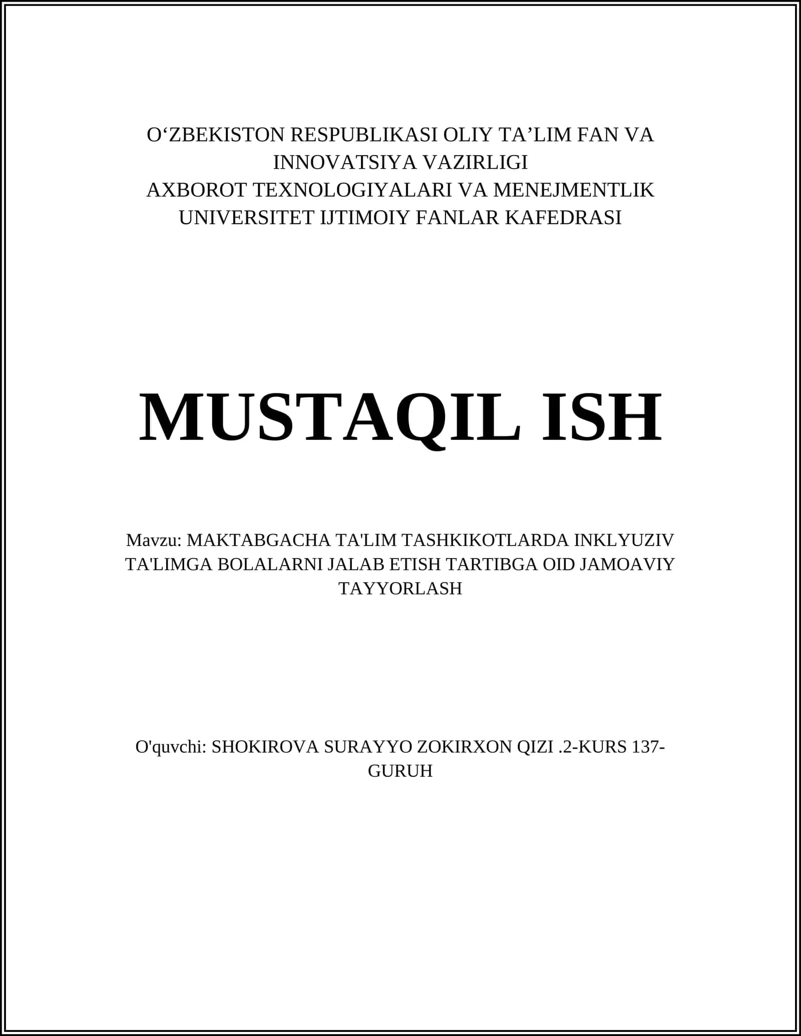 MAKTABGACHA TA'LIM TASHKIKOTLARDA INKLYUZIV TA'LIMGA BOLALARNI JALAB ETISH TARTIBGA OID JAMOAVIY TAYYORLASH