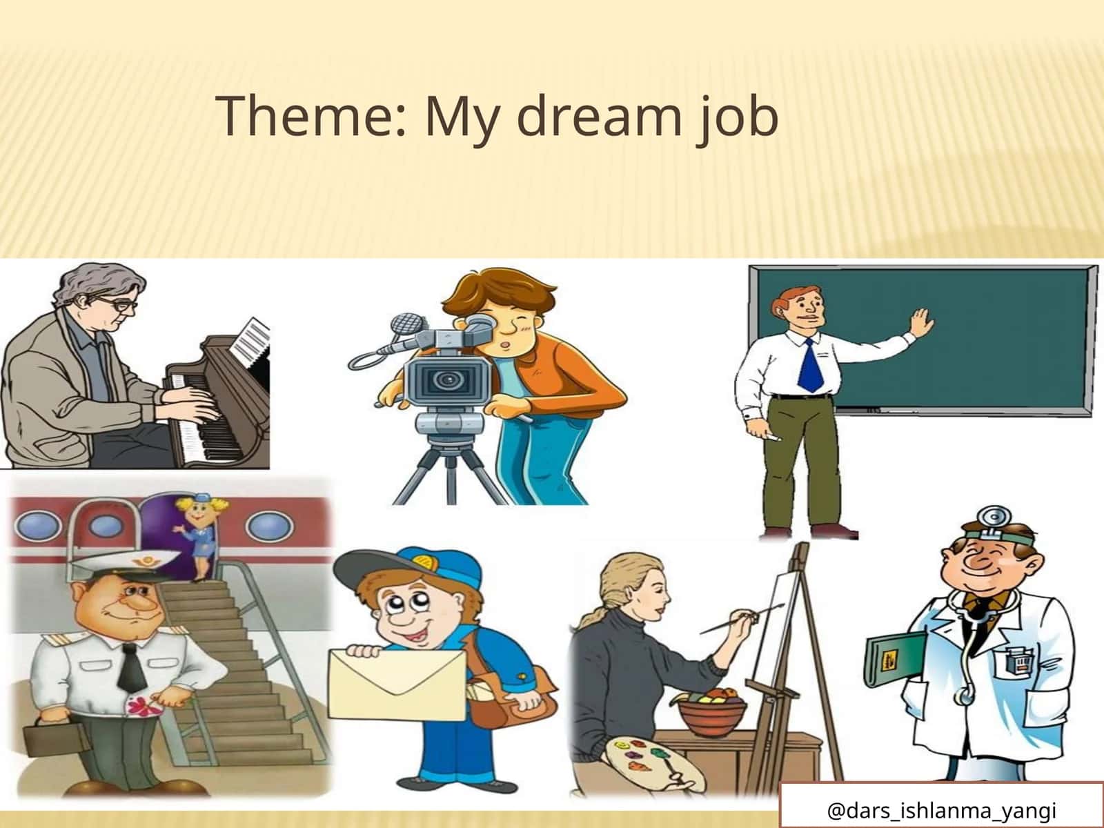 My dream job